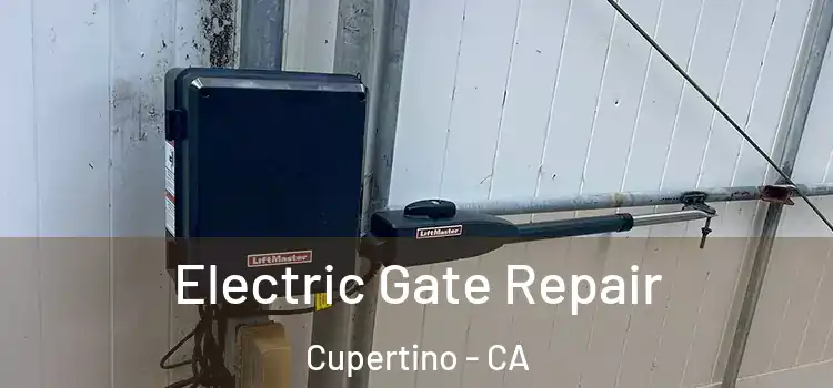Electric Gate Repair Cupertino - CA