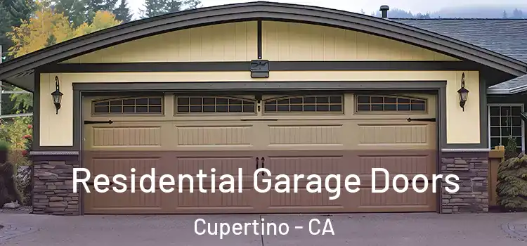  Residential Garage Doors Cupertino - CA