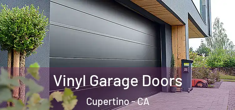  Vinyl Garage Doors Cupertino - CA